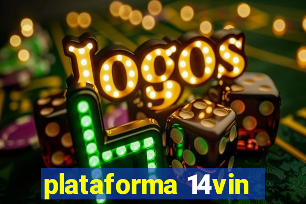 plataforma 14vin